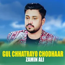 Gul Chhatrayo Chodhaar