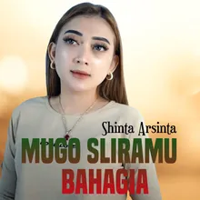MUGO SLIRAMU BAHAGIA