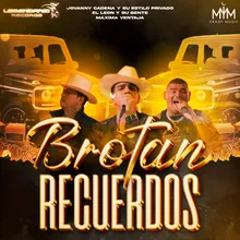 Brotan Recuerdos