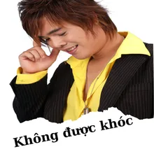 Không được khóc