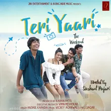 Teri Yaari - Friendship Anthem