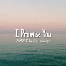 I Promise You