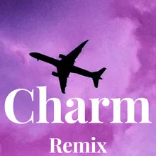 Charm - Remix