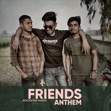 FRIENDS ANTHEM (Slow Reverb)