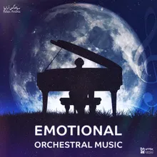 Emotional Orchestral Music