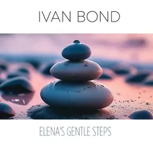 Elena's gentle steps