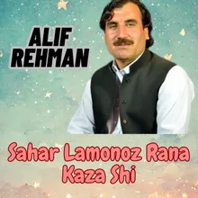 Sahar Lamonoz Rana Kaza Shi