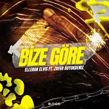 Bize Göre