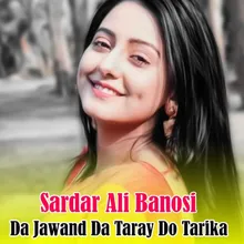 Da Jawand Da Taray Do Tarika