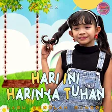 HARI INI HARINYA TUHAN