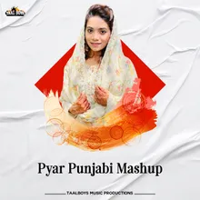 Pyar Punjabi Mashup