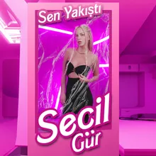 Sen Yakıştı