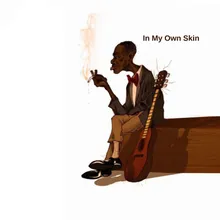 In My Own Skin