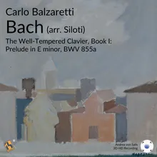 The Well-Tempered Clavier, Book I: Prelude in E Minor, BWV 855a