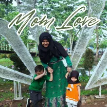 Mom Love
