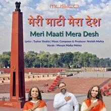 Meri Maati Mera Desh