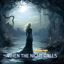 When the Night Calls