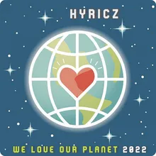 We Love Our Planet