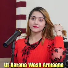 Uf Barana Wash Armaana