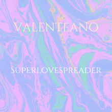 Superlovespreader