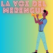 La Magia de la Voz Merenguera