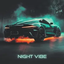 Night Vibe