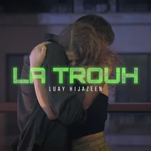 La Trouh