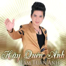 Hãy Quên Anh