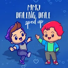 Daleng Dale (Sped Up)
