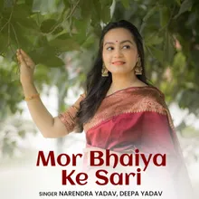Mor Bhaiya Ke Sari