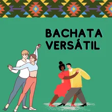 Bachata versati