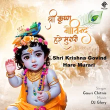 Shri Krishna Govind Hare Murari