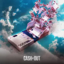 Cash Out