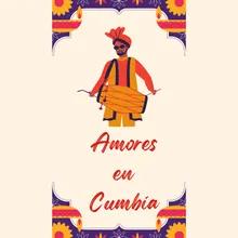 Melodías Cumbieras de Amor