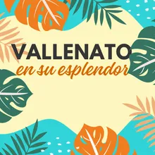 Vallenato Resplandeciente