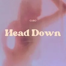 Head Down