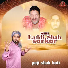 Mere Laddi Shah Sarkar