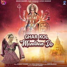 ghar kol mandran de