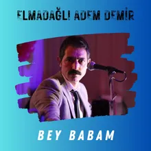 Bey Babam