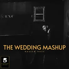 The Wedding Mashup