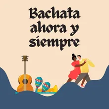 Bachata rompe a bajo