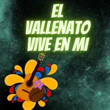 El vallenato vive en mi