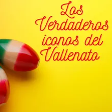 Los verdaderos iconos del vallenato