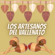 Los artesano del vallenato