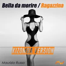 Bella da morire / Ragazzina