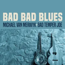 Bad Bad Blues