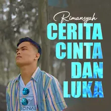 Cerita Cinta Dan Luka