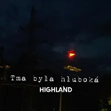 Tma byla hluboká