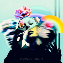 Mania High