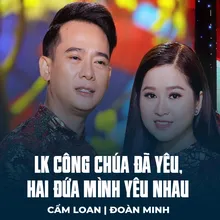 LK Công Chúa Đã Yêu, Hai Đứa Mình Yêu Nhau